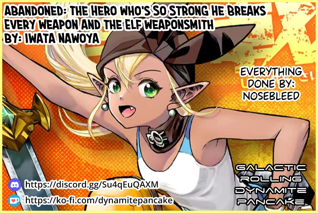 Abandoned: The Hero Who’s So Strong He Breaks Every Weapon, and the Elf Weaponsmith Chapter 15 - Page 19