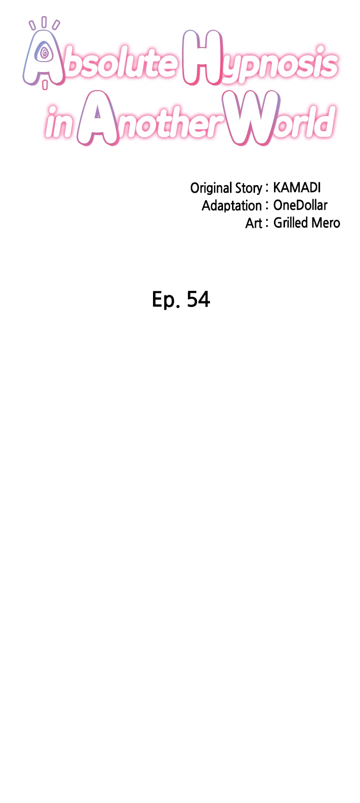 Absolute Hypnosis in Another World Chapter 54 - Page 4
