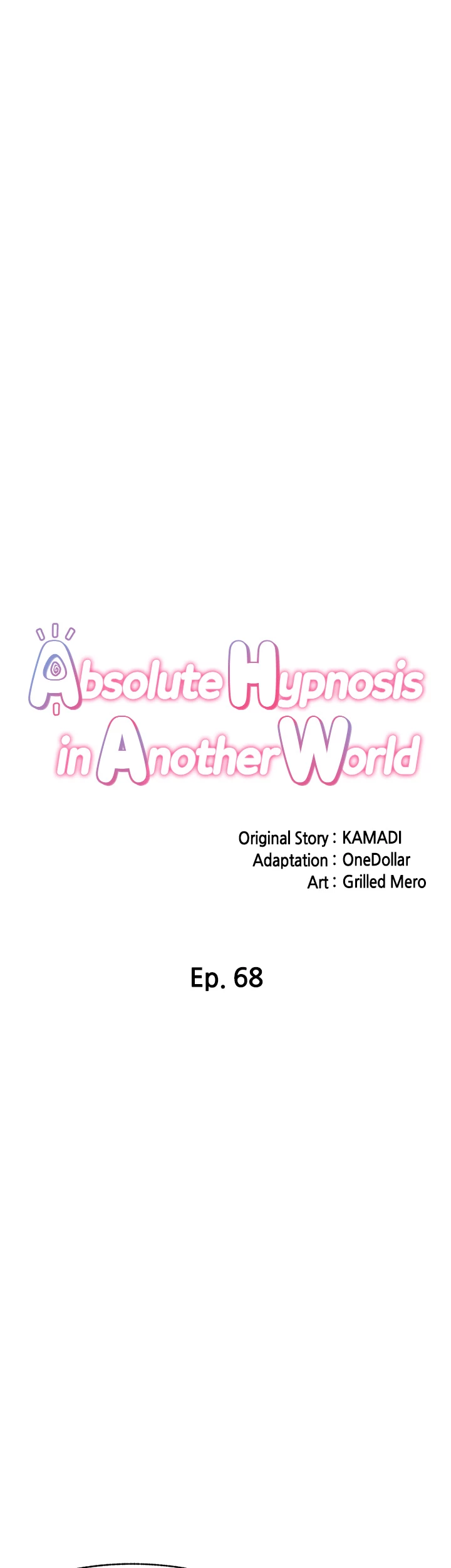 Absolute Hypnosis in Another World Chapter 68 - Page 5