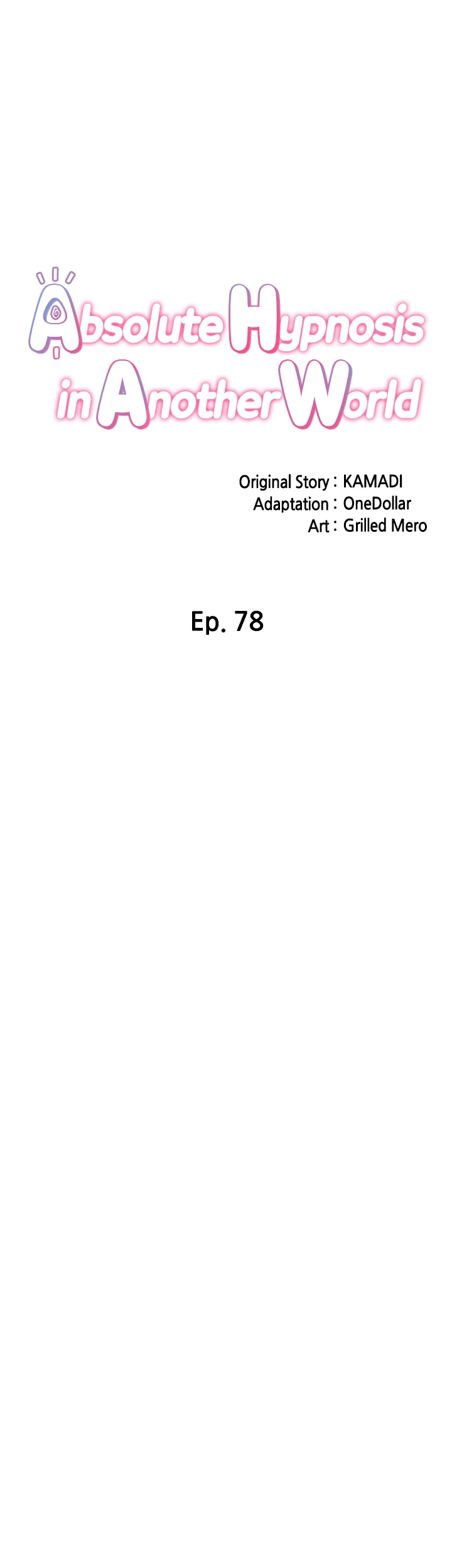 Absolute Hypnosis in Another World Chapter 78 - Page 6