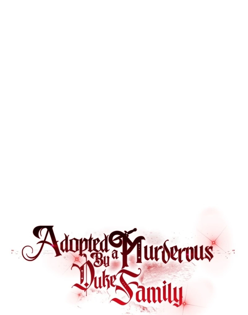 Adopted by a Murderous Duke Family Chapter 93 - Page 39