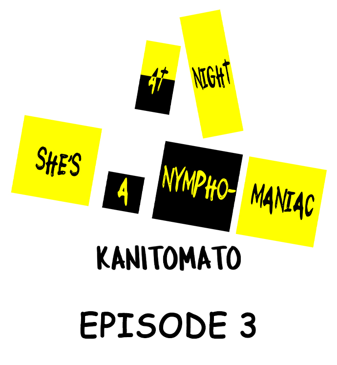 At Night She’s a Nymphomaniac Chapter 3 - Page 1