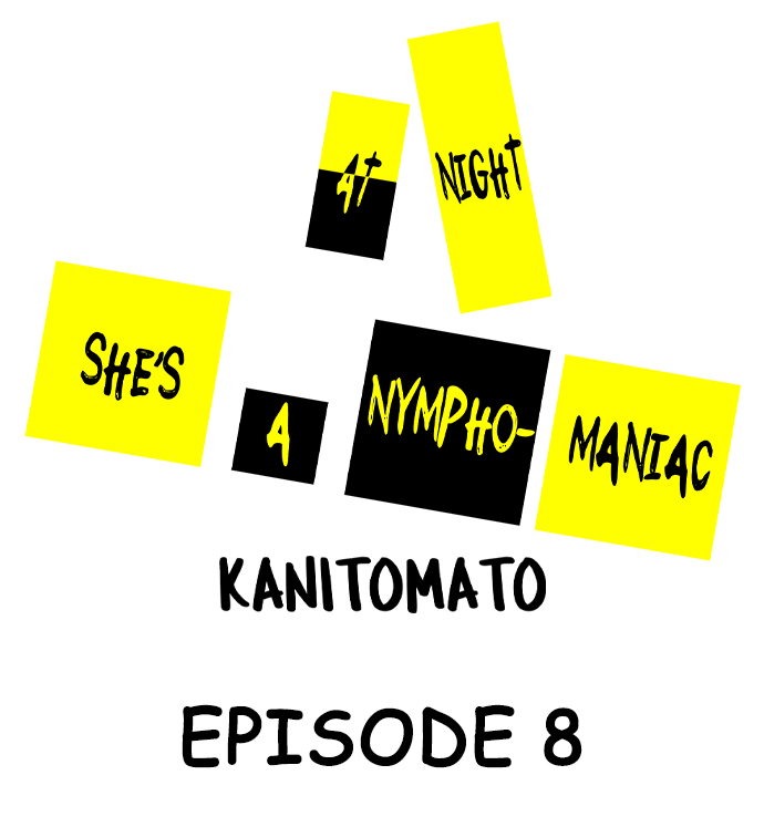 At Night She’s a Nymphomaniac Chapter 8 - Page 1