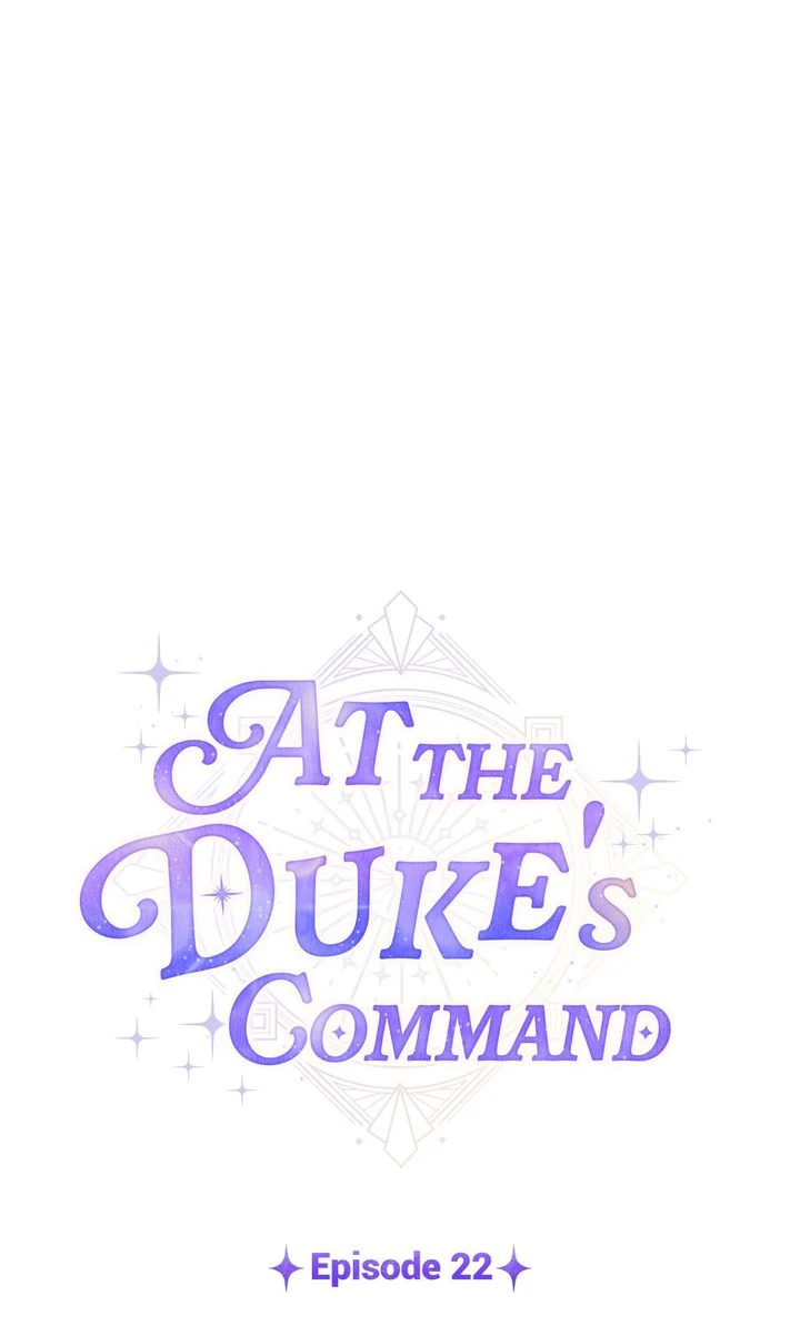 At the Duke’s Command Chapter 22 - Page 38