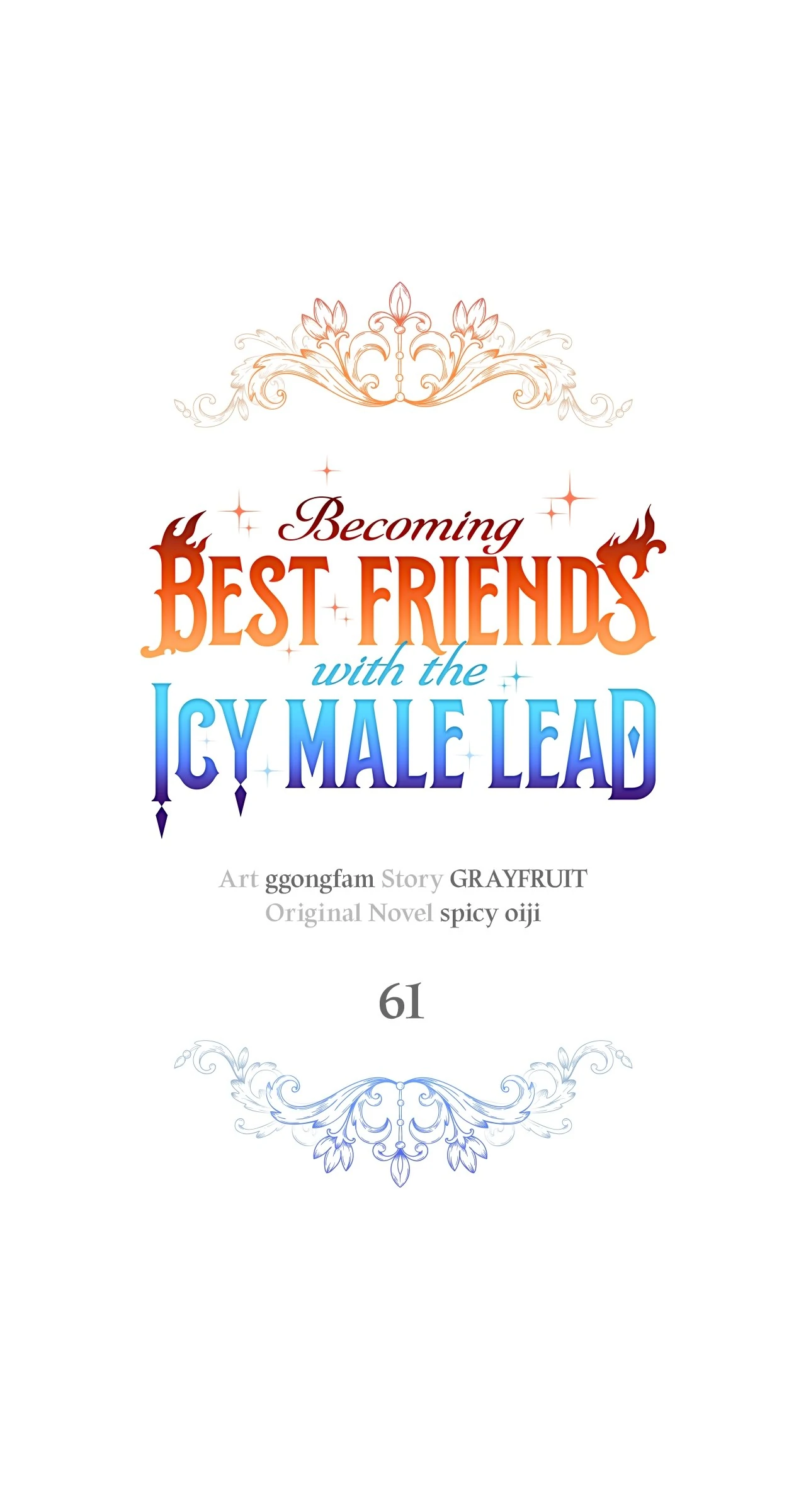 Becoming Best Friends With the Icy Male Lead Chapter 61 - Page 1