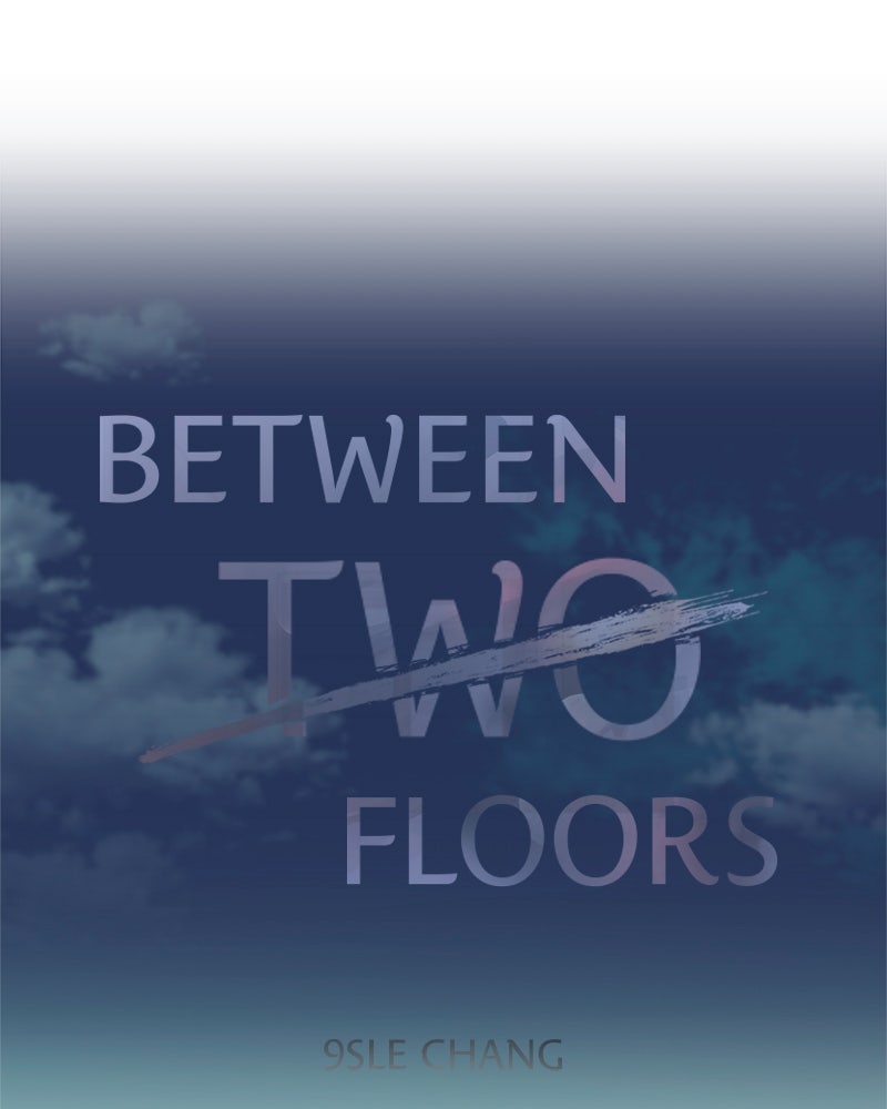 Between Two Floors Chapter 15 - Page 3