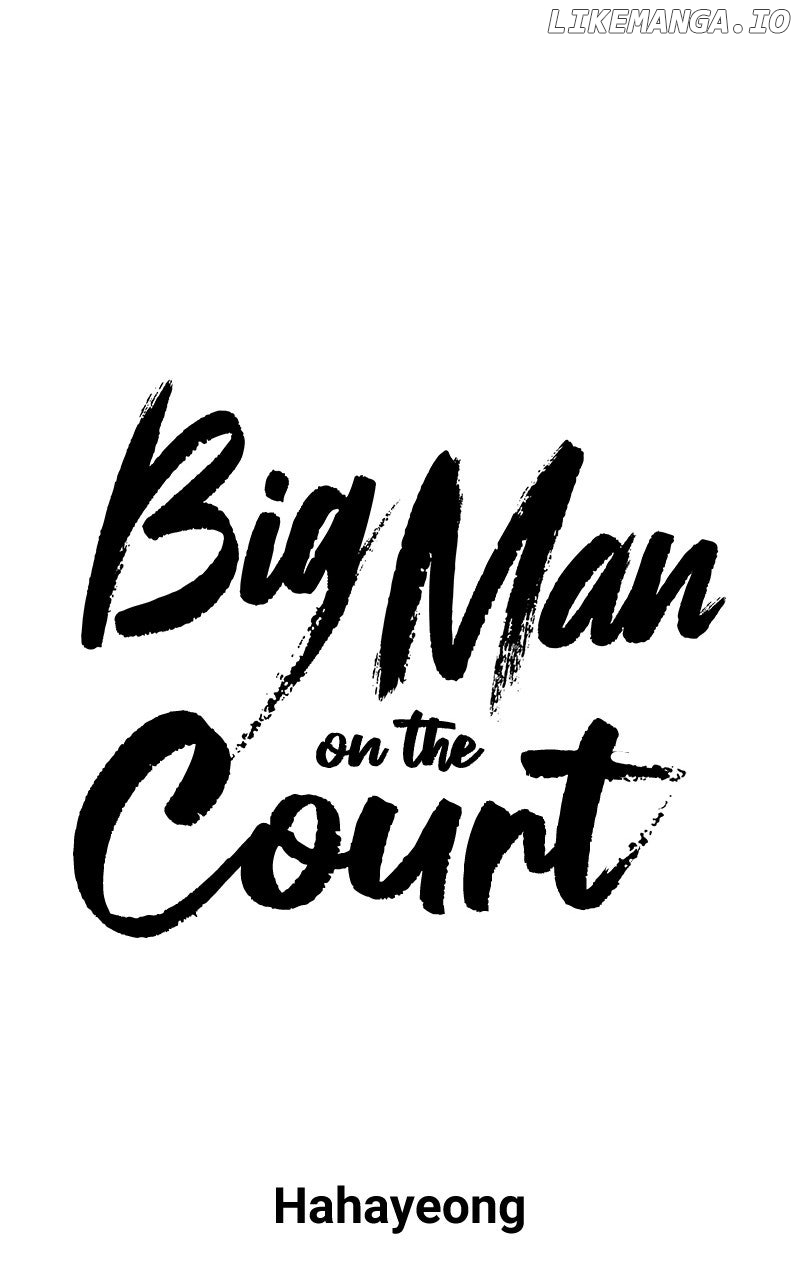 Big Man on the Court Chapter 116 - Page 42