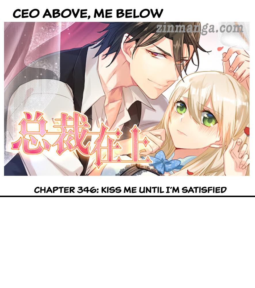CEO Above, Me Below Chapter 346 - Page 1
