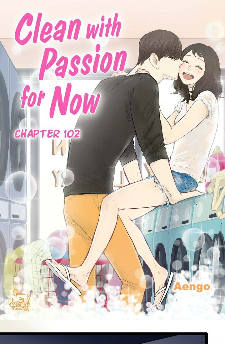 Clean with Passion for Now Chapter 102 - Page 1