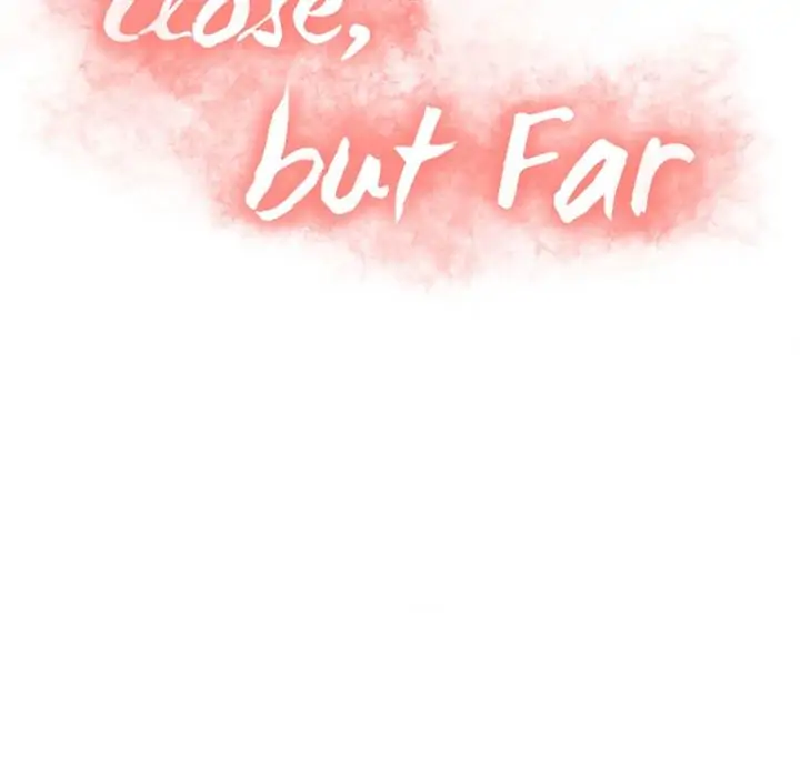 Close, but Far Chapter 2 - Page 9