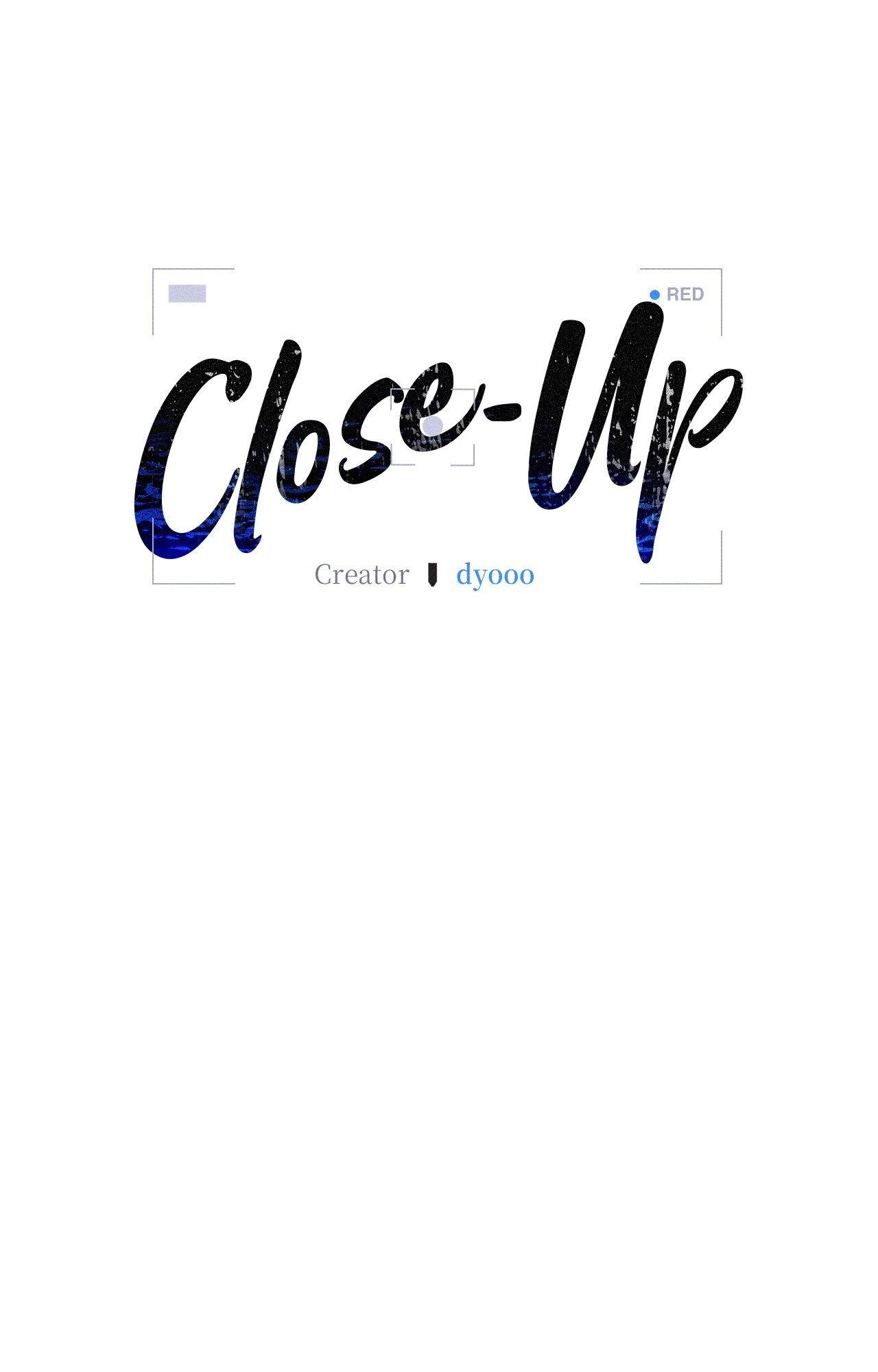 Close-Up Chapter 38 - Page 45