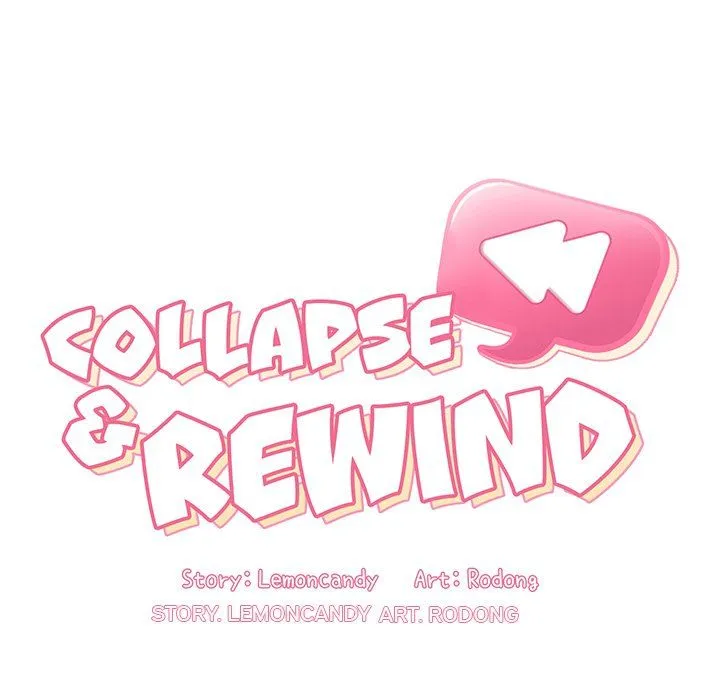 Collapse & Rewind Chapter 34 - Page 7