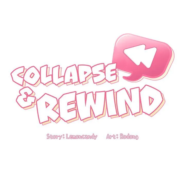 Collapse & Rewind Chapter 8 - Page 30