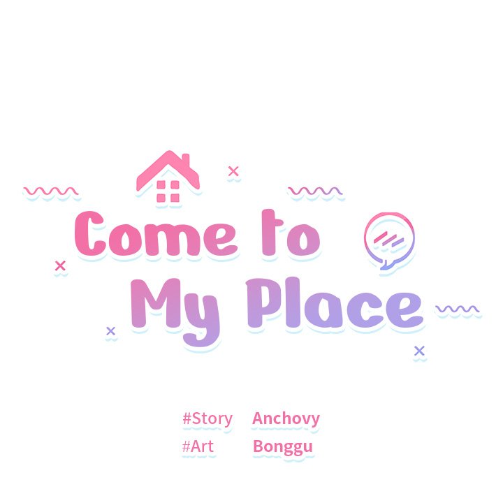 Come to My Place Chapter 13 - Page 13