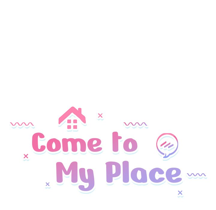 Come to My Place Chapter 22 - Page 14