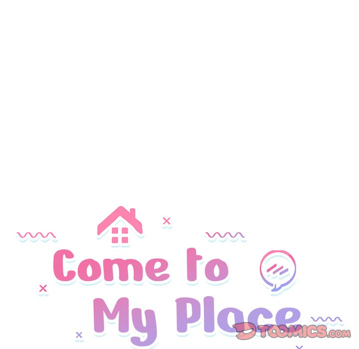 Come to My Place Chapter 32 - Page 15