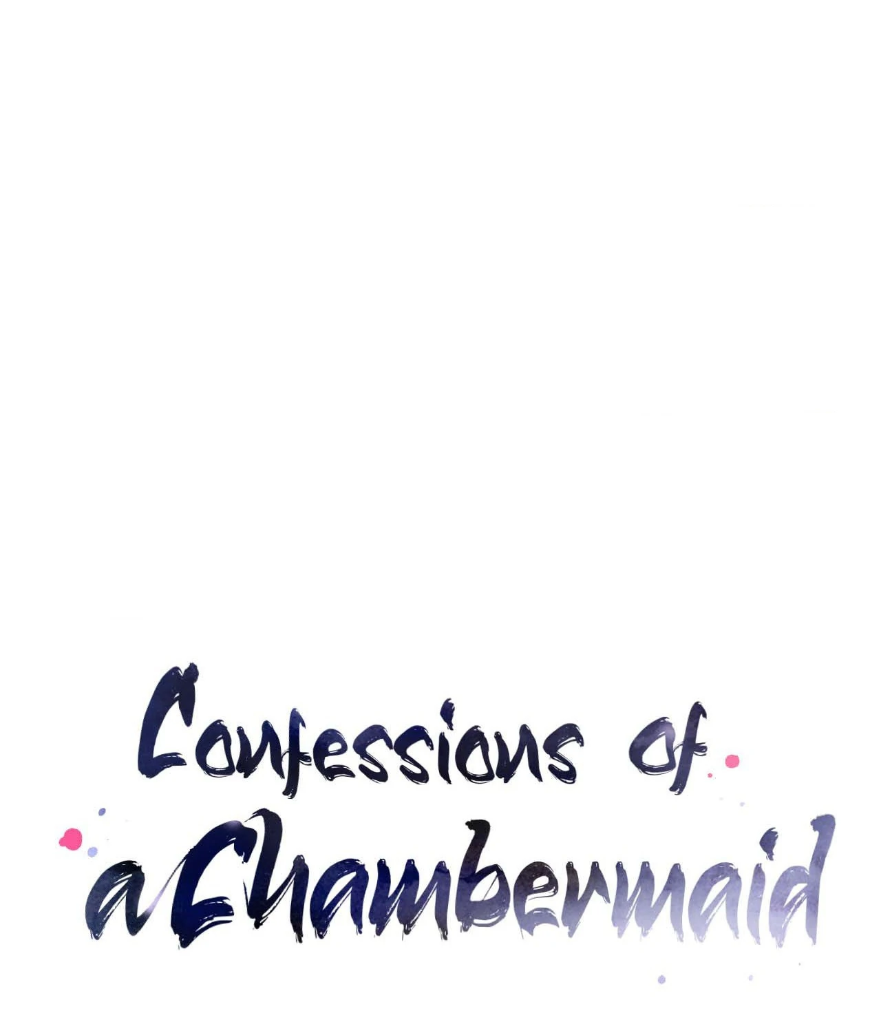 Confessions of a Chambermaid Chapter 6 - Page 20