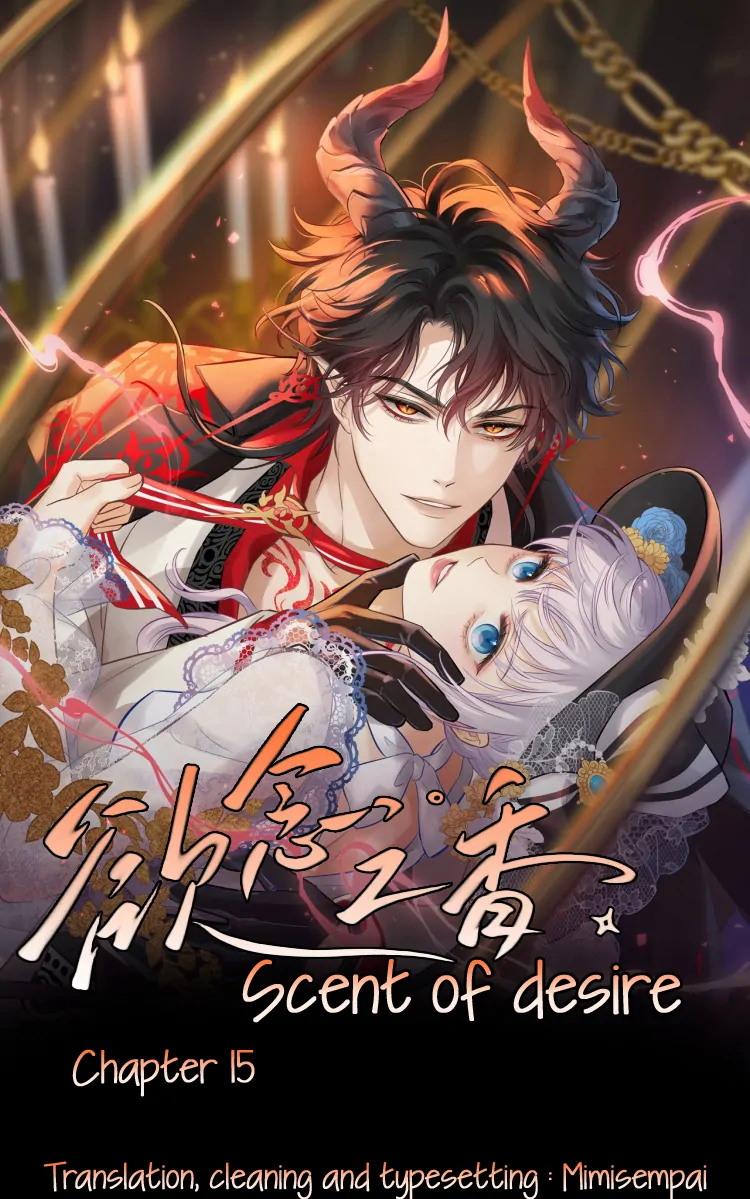 Desire’s Fragrance Chapter 15 - Page 1