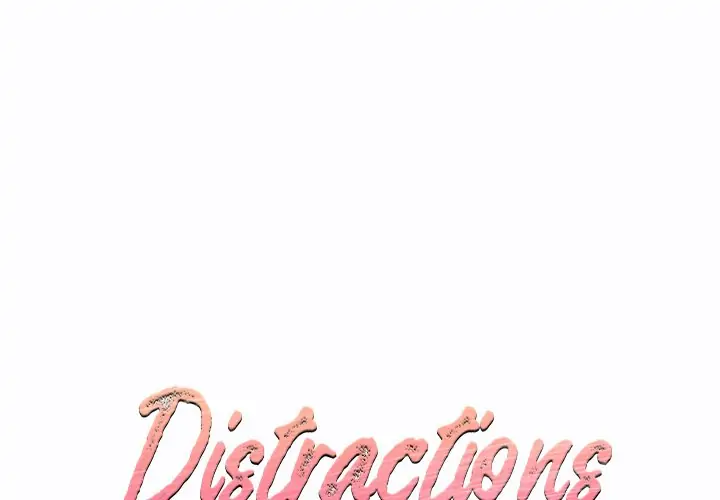 Distractions Chapter 5 - Page 1