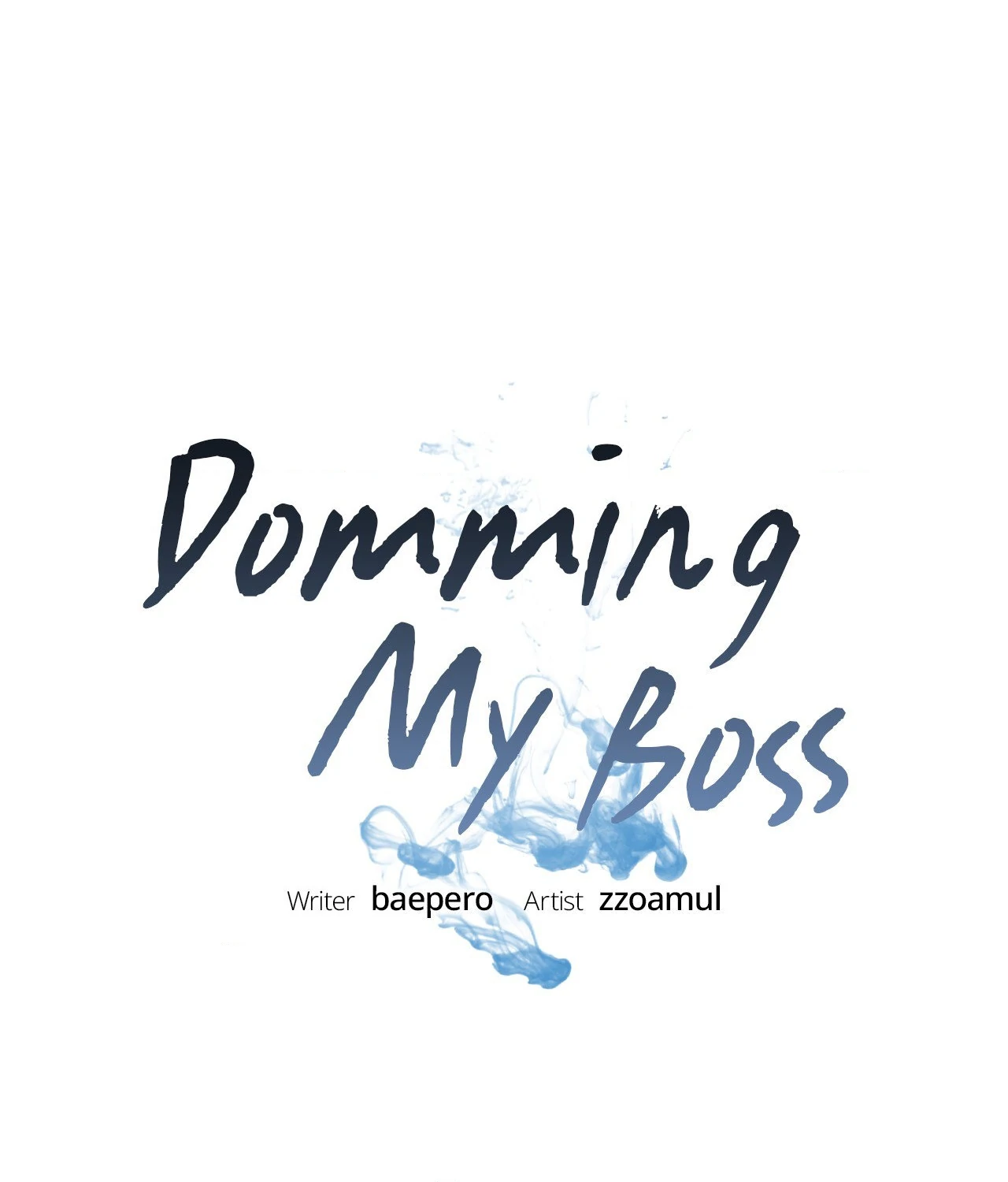 Domming My Boss Chapter 11 - Page 1
