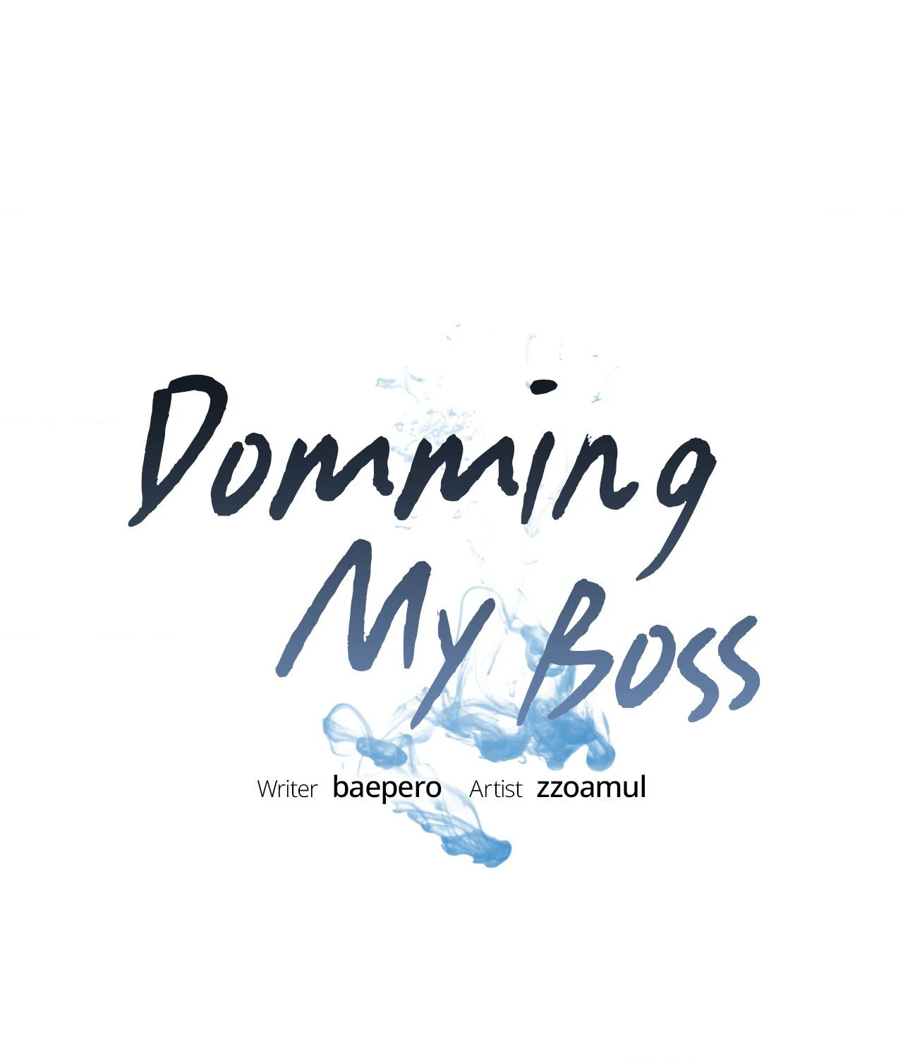 Domming My Boss Chapter 3 - Page 1