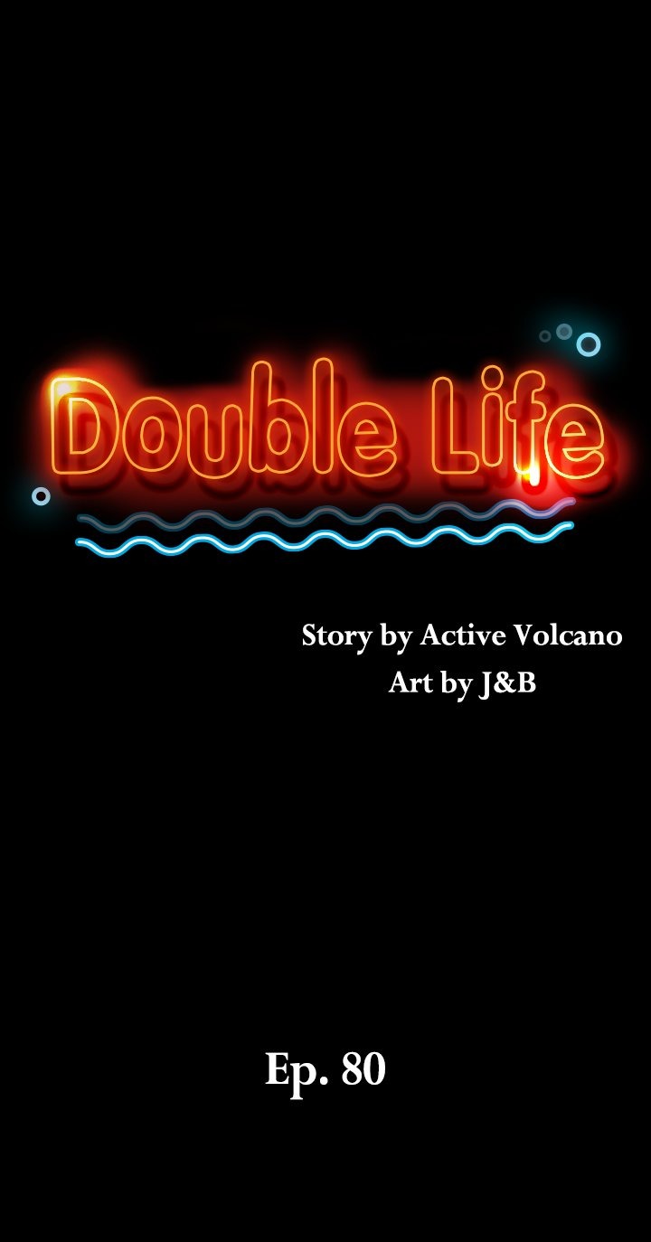 Double Life Chapter 80 - Page 2