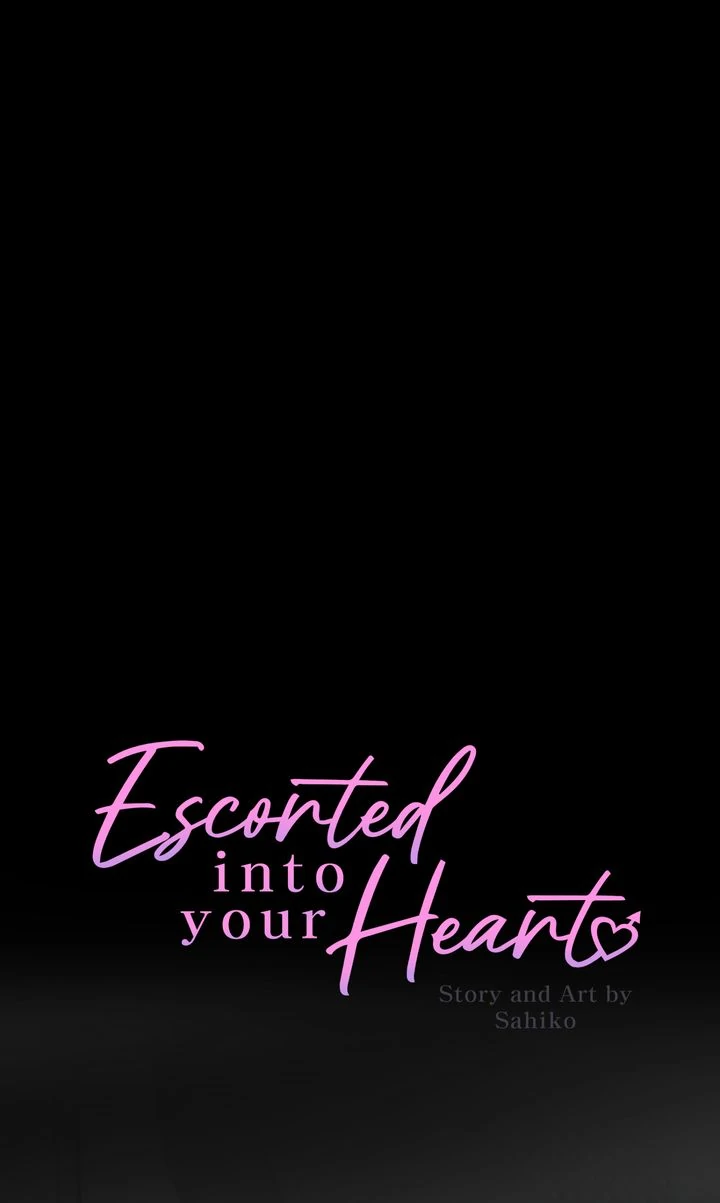 Escorted Into Your Heart Chapter 17 - Page 1