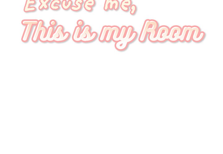 Excuse Me, This Is My Room Chapter 21 - Page 2