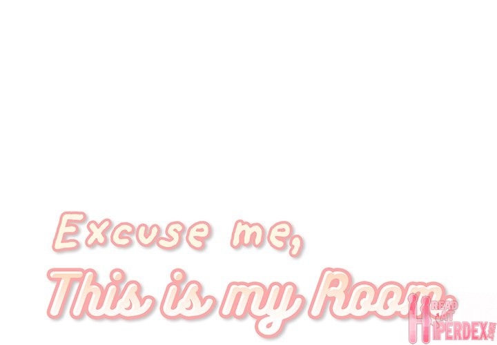 Excuse Me, This Is My Room Chapter 23 - Page 1