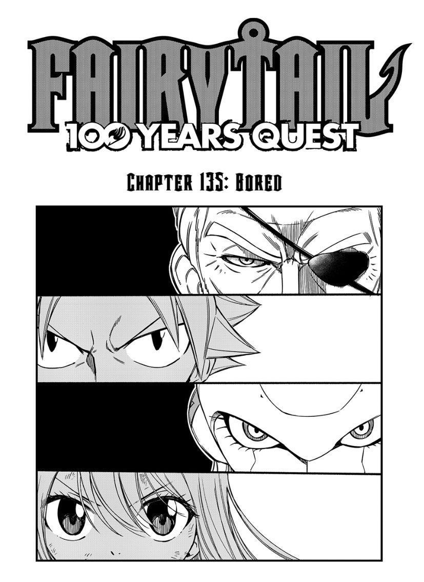 Fairy Tail: 100 Years Quest Chapter 135 - Page 1