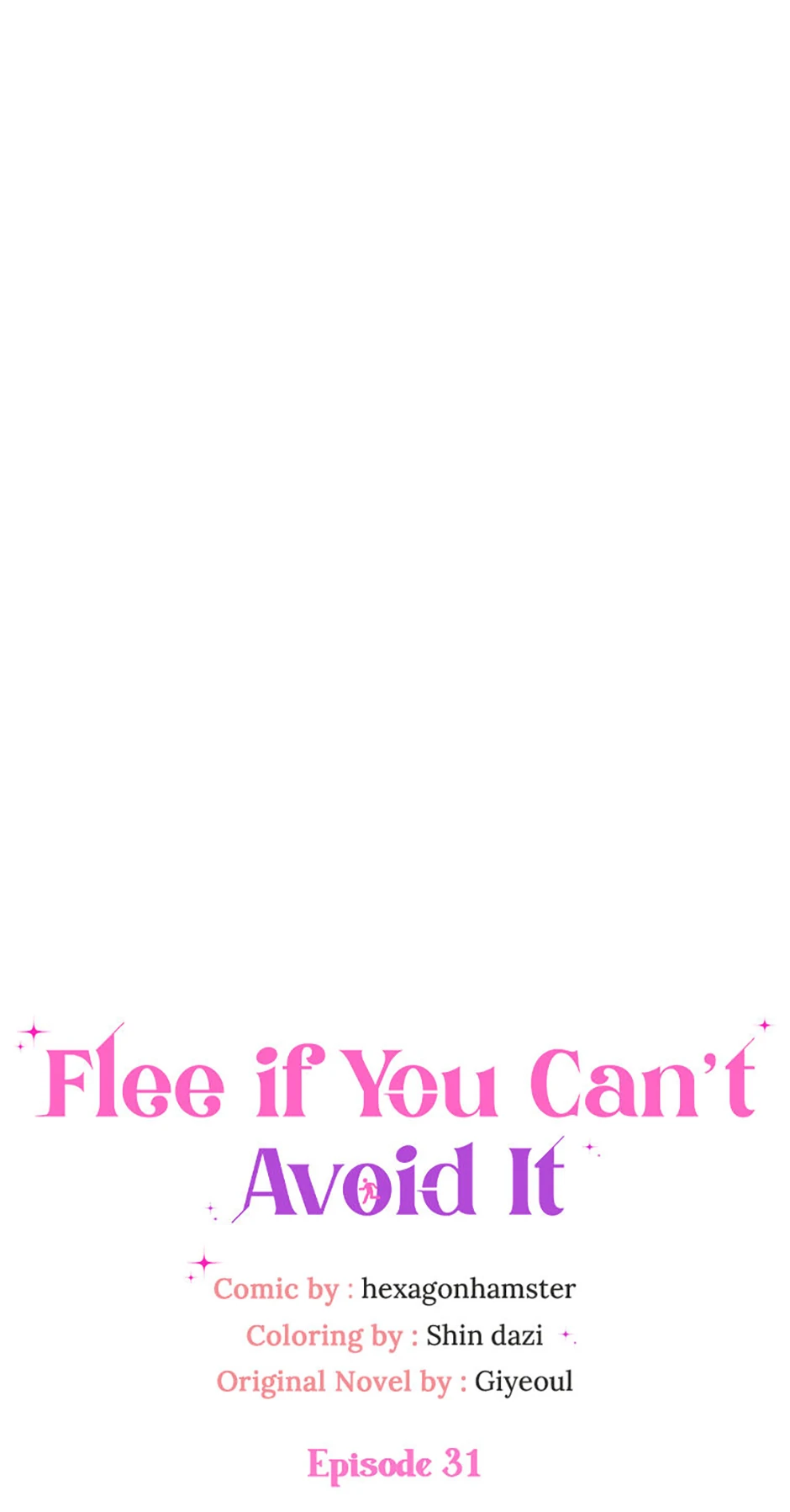 Flee if You Can’t Avoid It Chapter 31 - Page 39