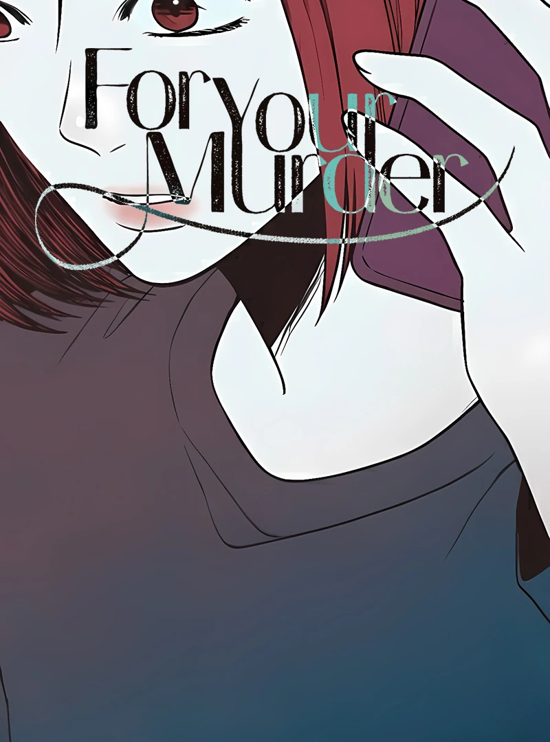 For Your Murder Chapter 45 - Page 14