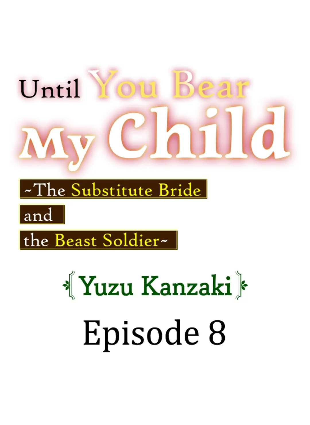 Haramu Made Midare Ike ~Migawari Hanayome to Gunpuku no Mouai~ Chapter 8 - Page 1