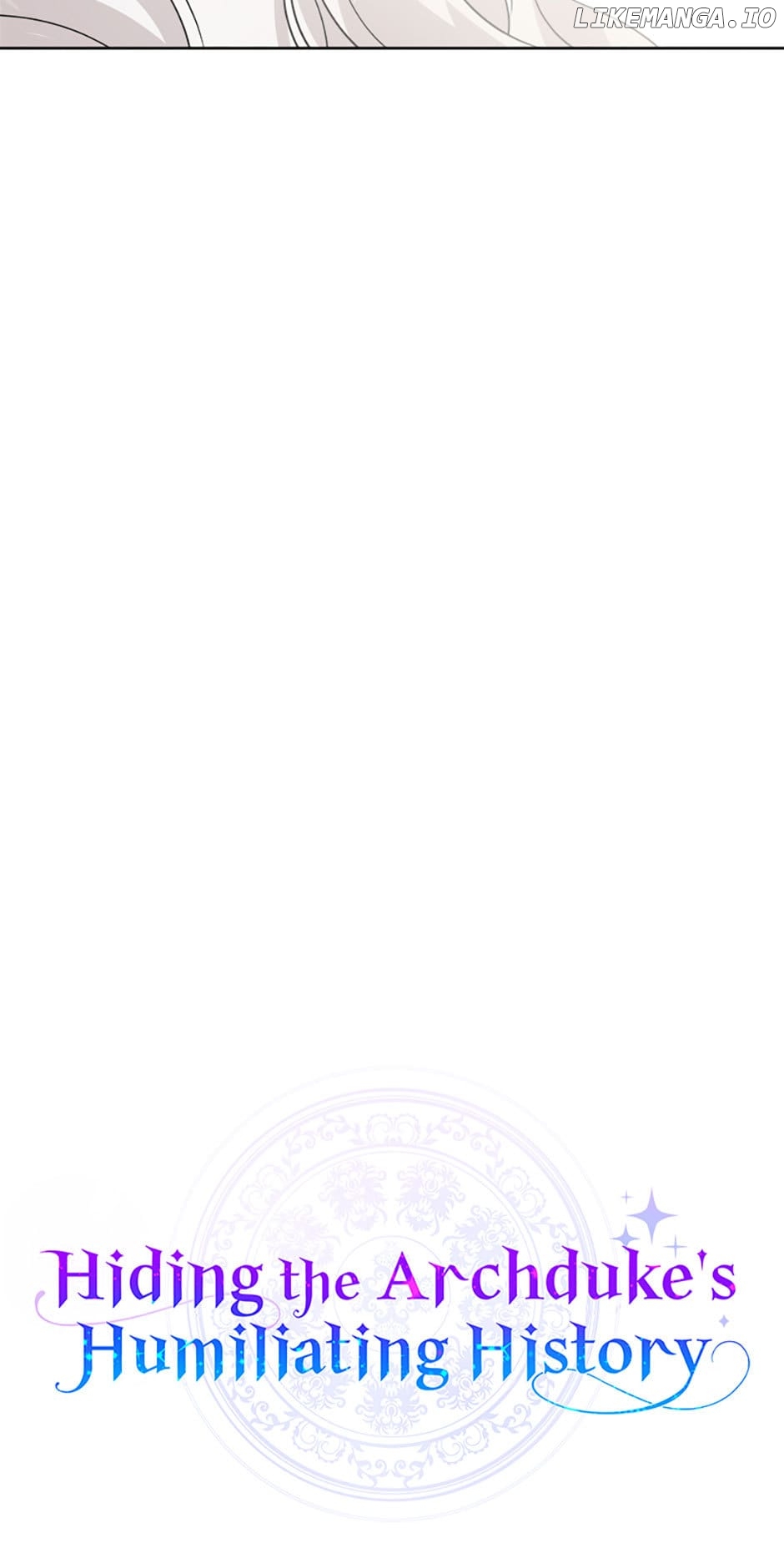 Hiding the Archduke’s Humiliating History Chapter 28 - Page 17