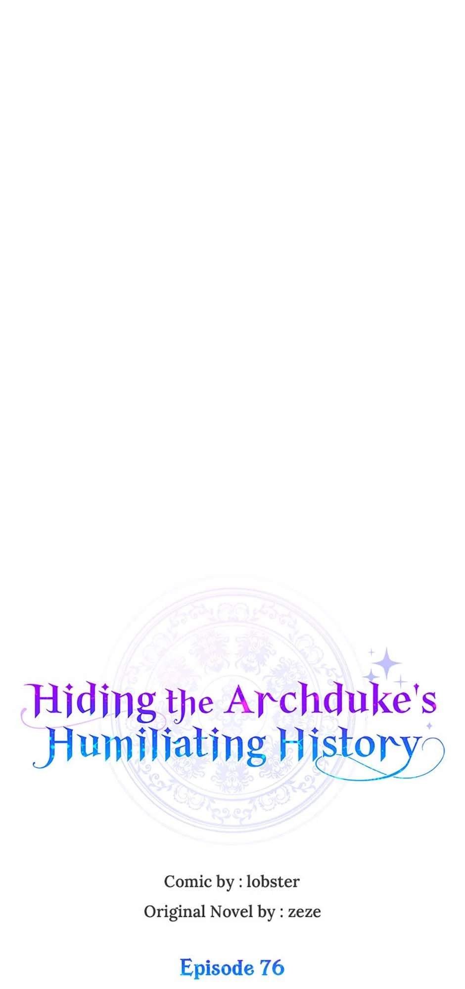 Hiding the Archduke’s Humiliating History Chapter 76 - Page 11