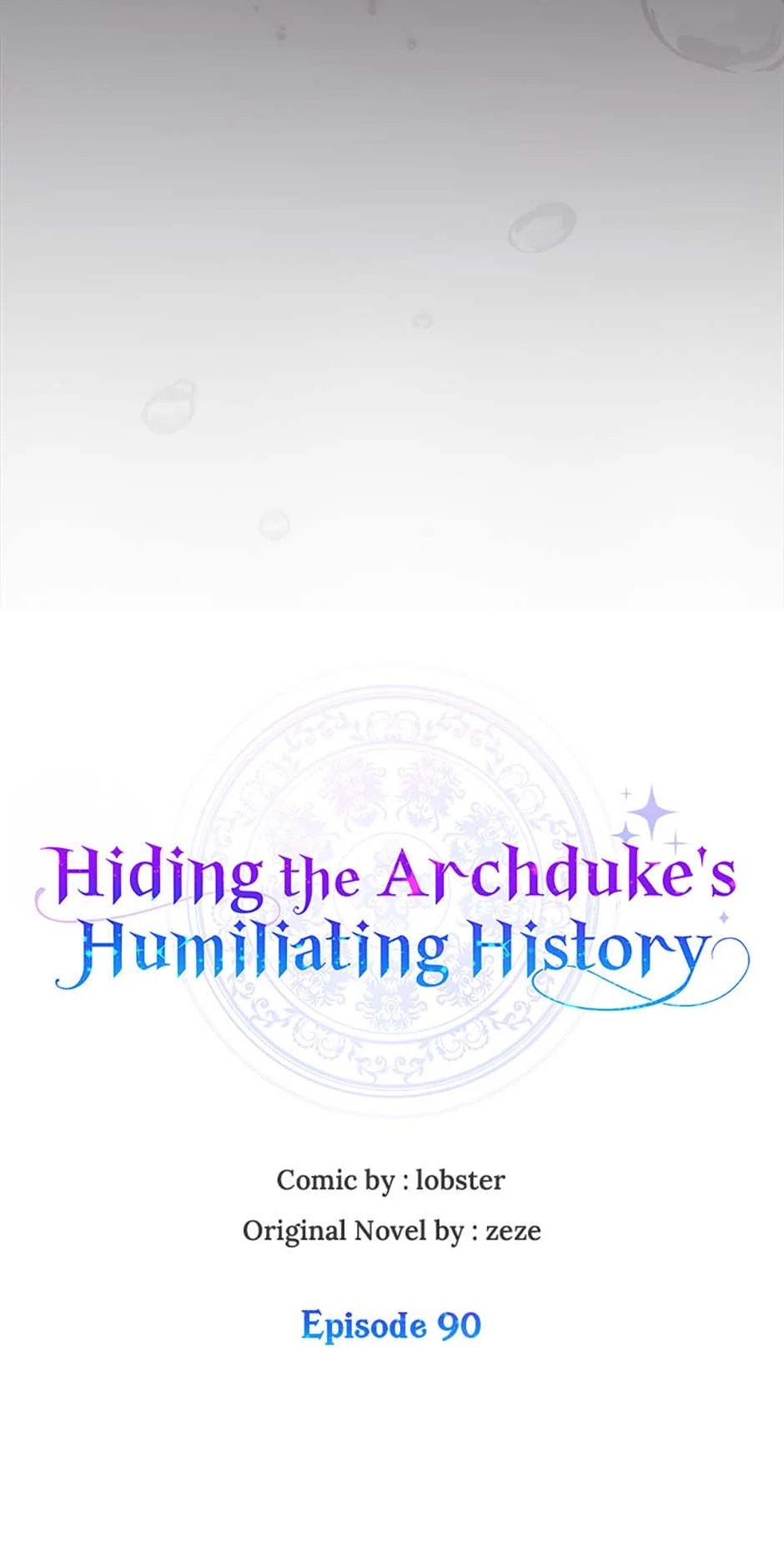 Hiding the Archduke’s Humiliating History Chapter 90 - Page 26