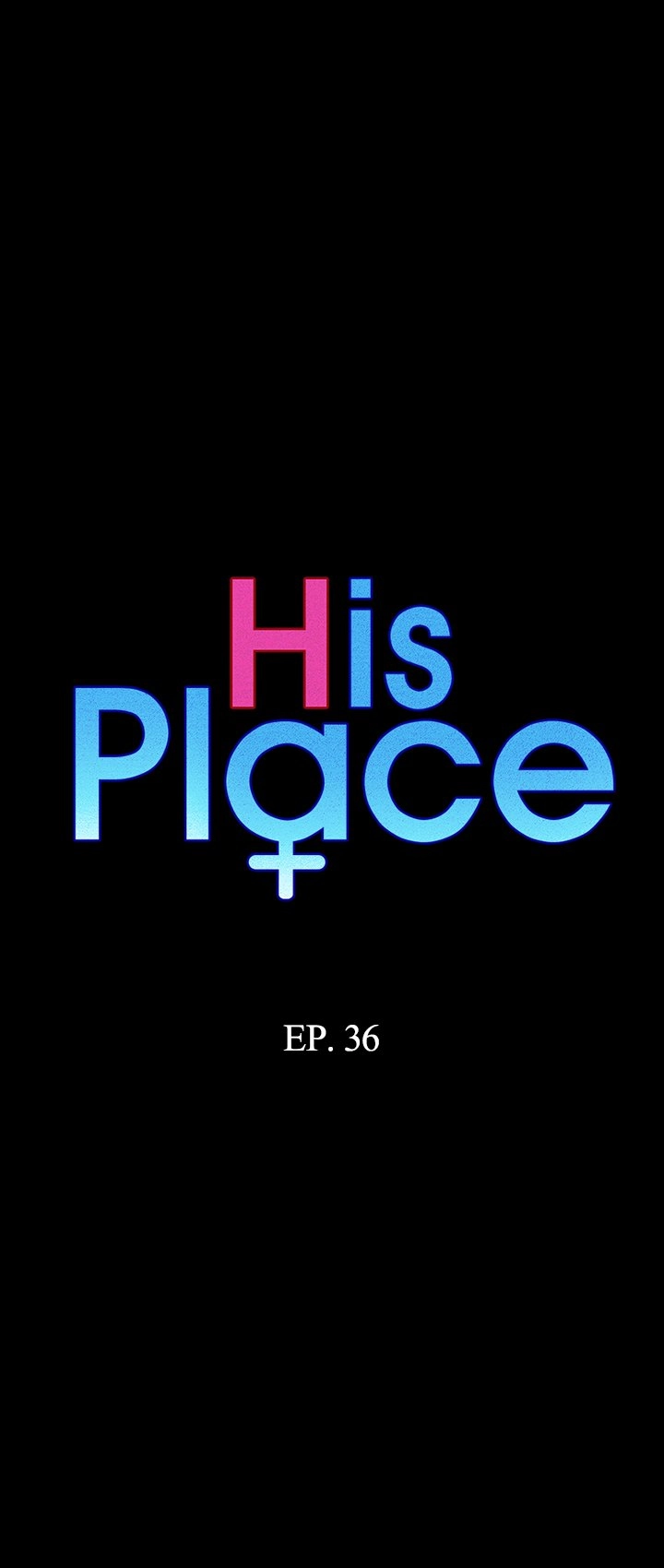 His Place Chapter 36 - Page 3