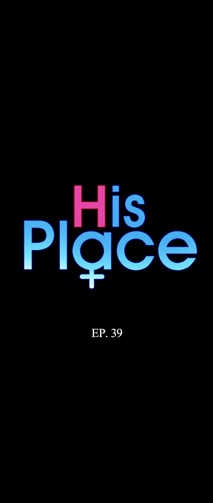 His Place Chapter 39 - Page 2