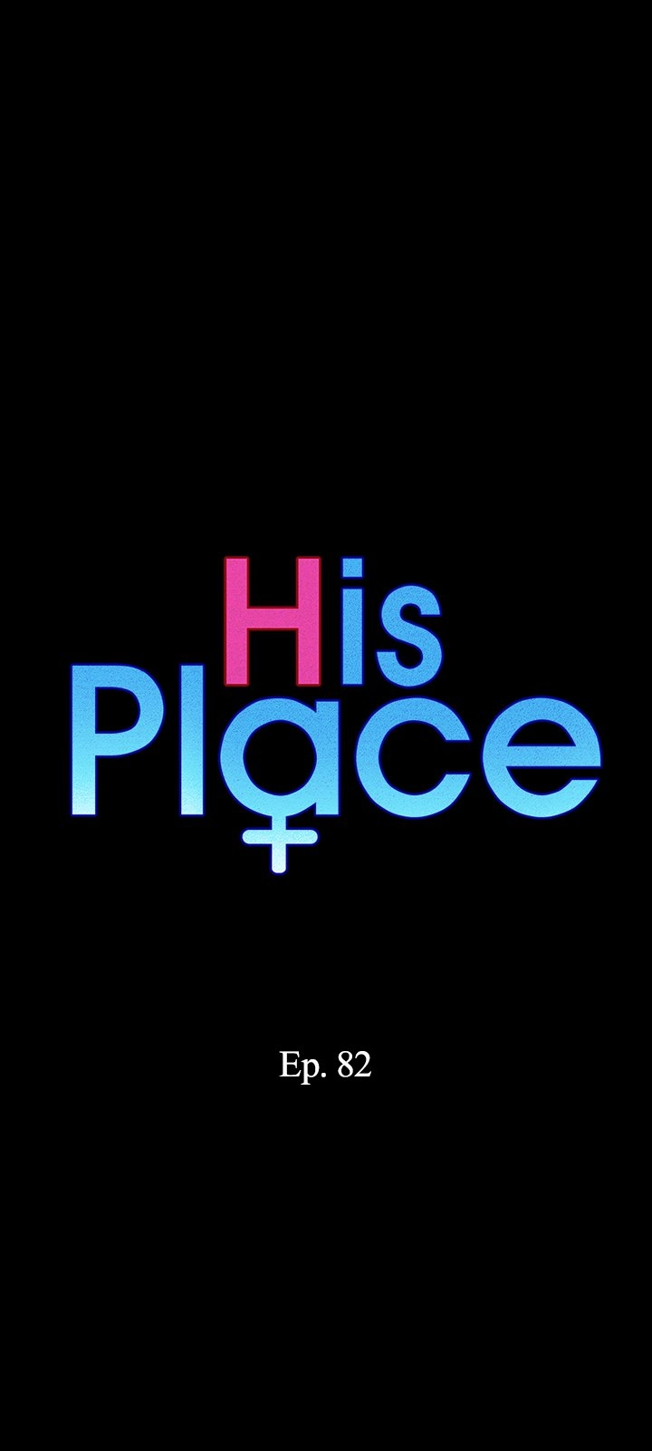 His Place Chapter 82 - Page 2