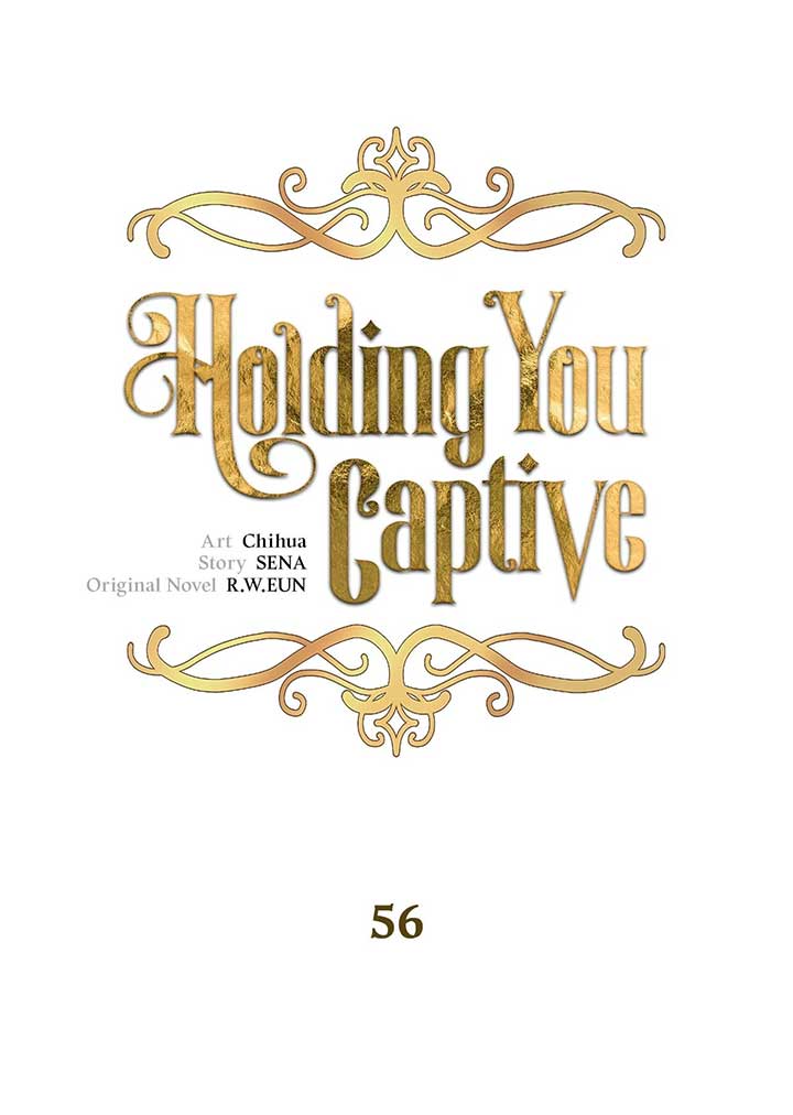 Holding You Captive Chapter 56 - Page 4