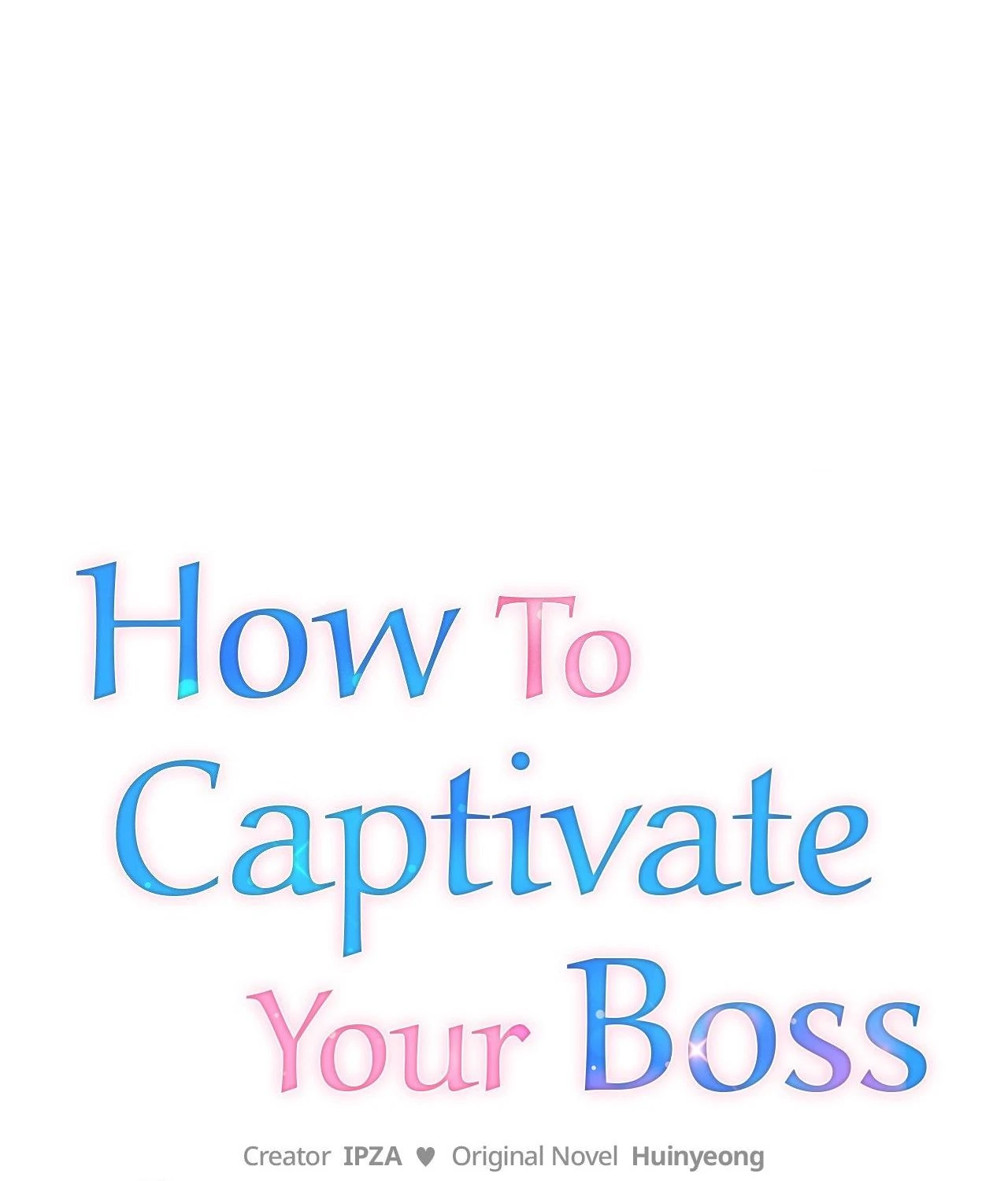 How To Captivate Your Boss Chapter 49 - Page 10
