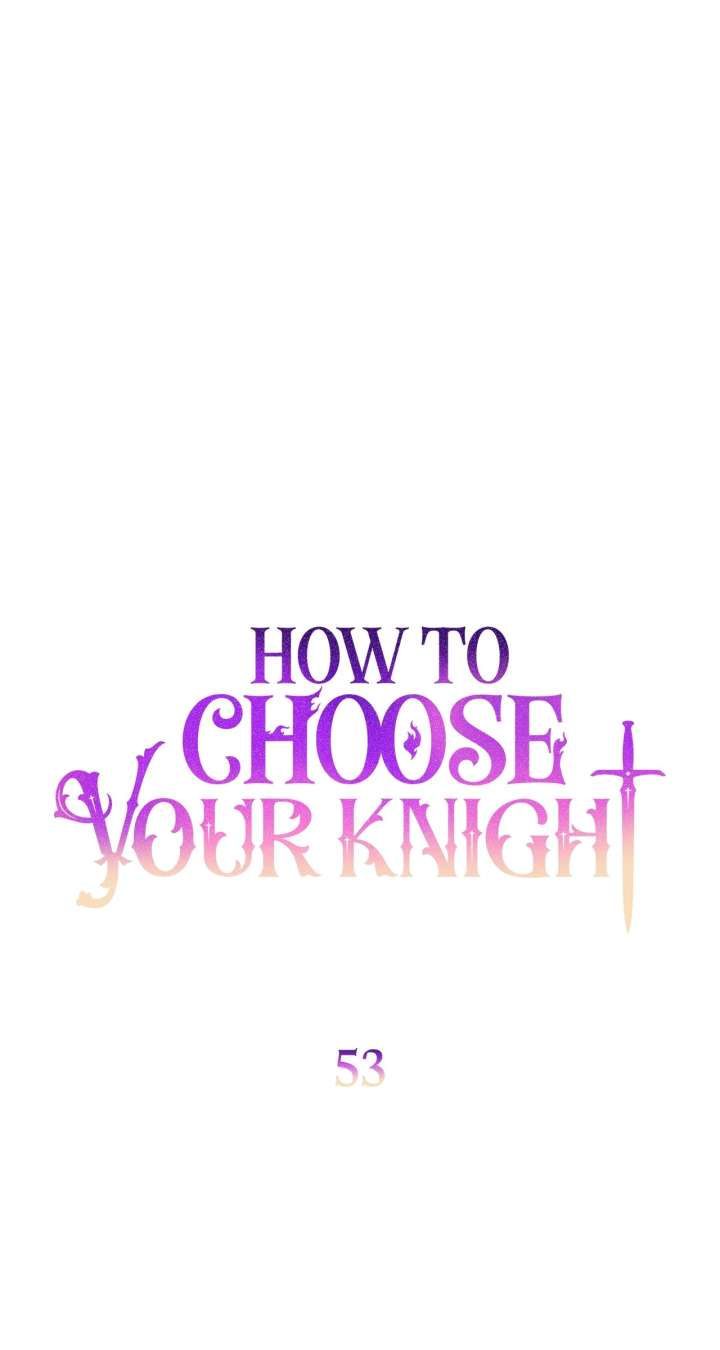 How to Choose Your Knight Chapter 53 - Page 18