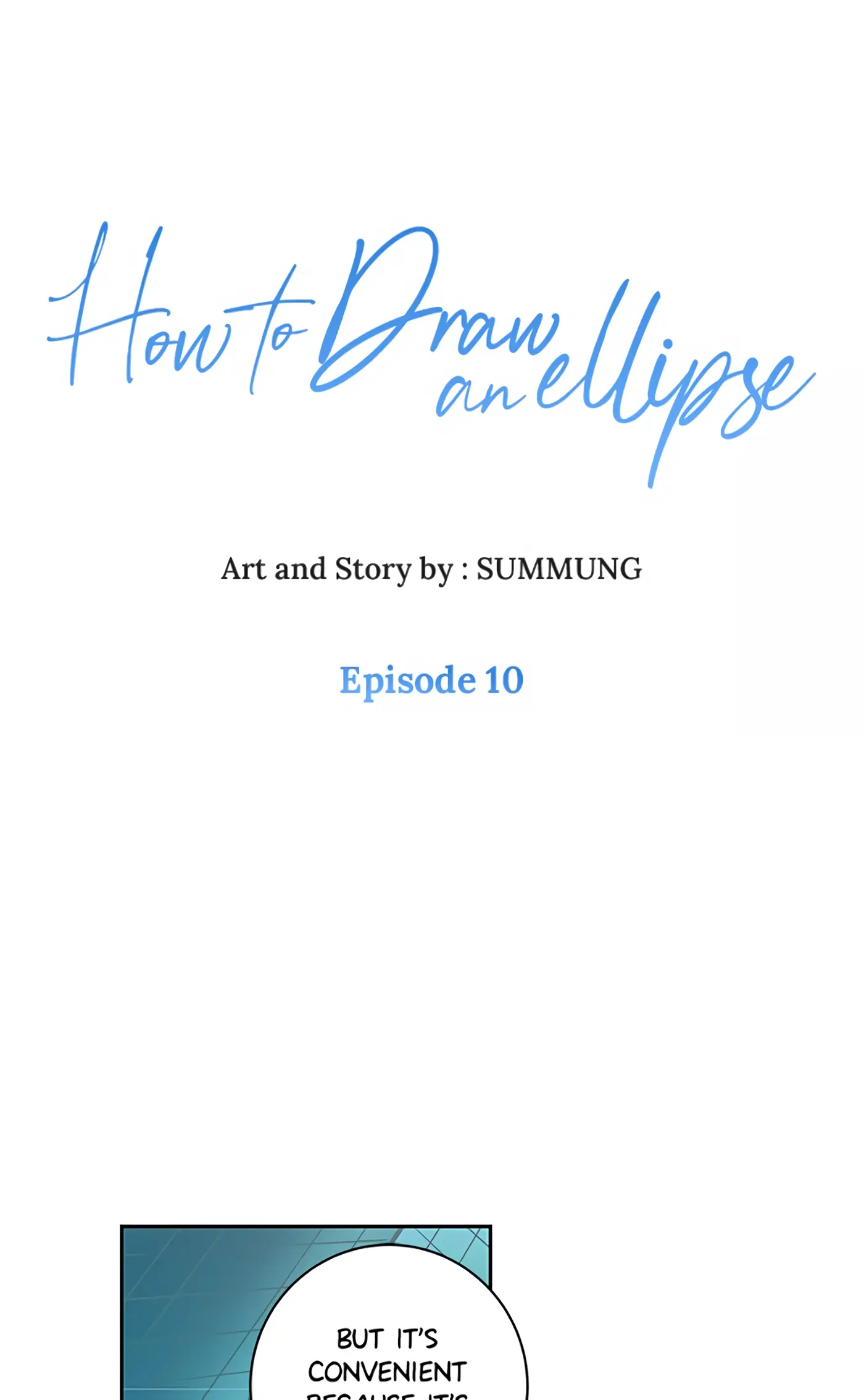 How to Draw an Ellipse Chapter 10 - Page 1