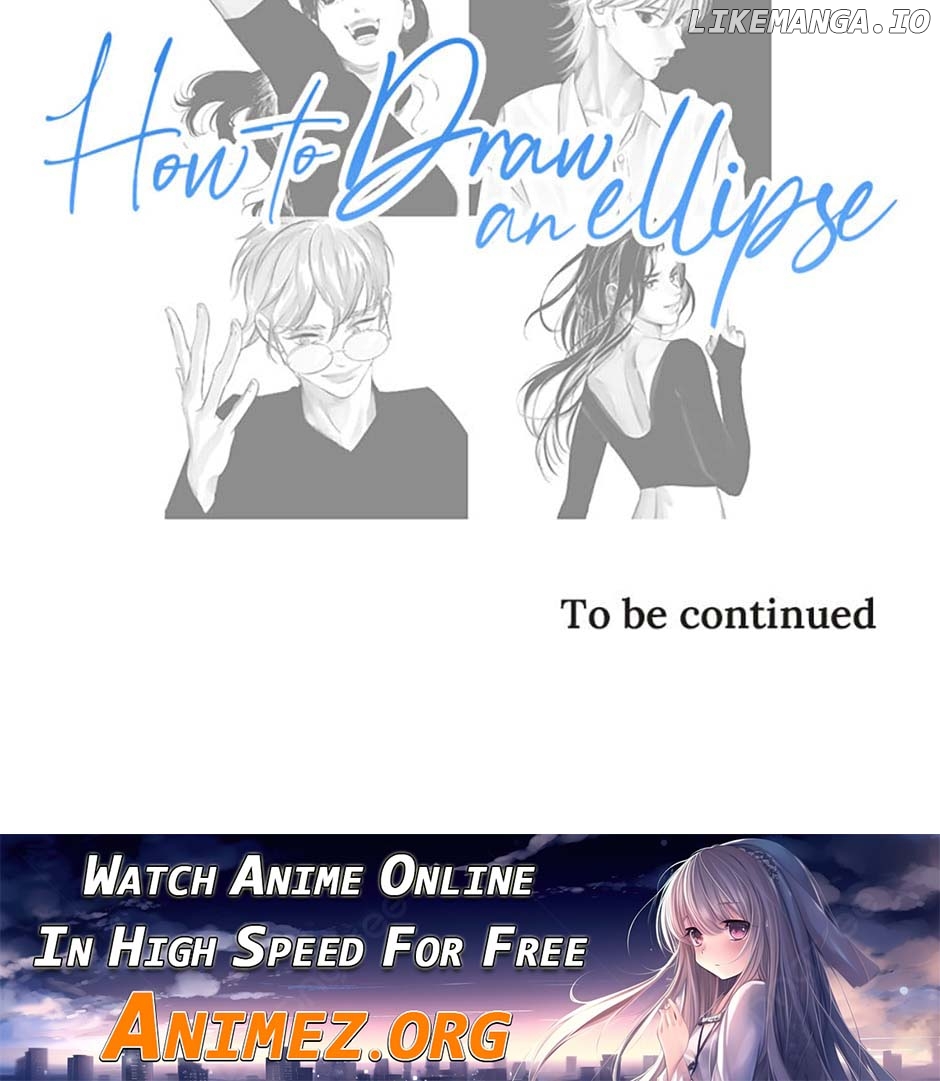 How to Draw an Ellipse Chapter 112 - Page 60