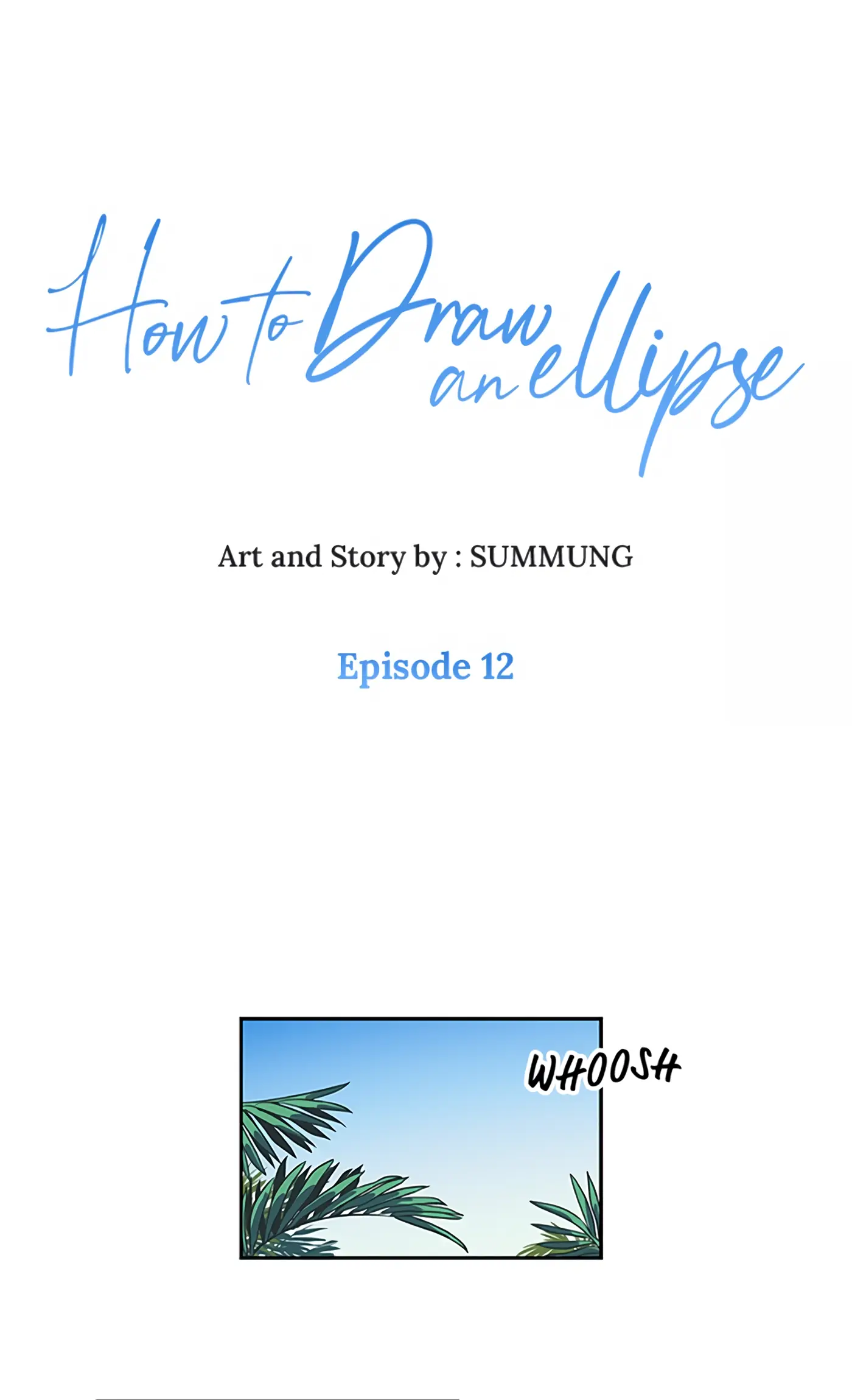 How to Draw an Ellipse Chapter 12 - Page 1