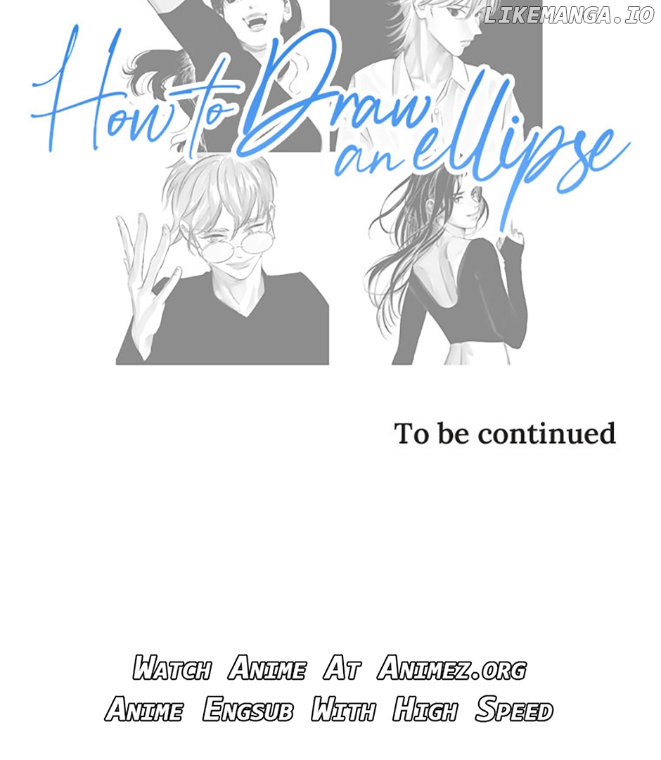 How to Draw an Ellipse Chapter 120 - Page 50
