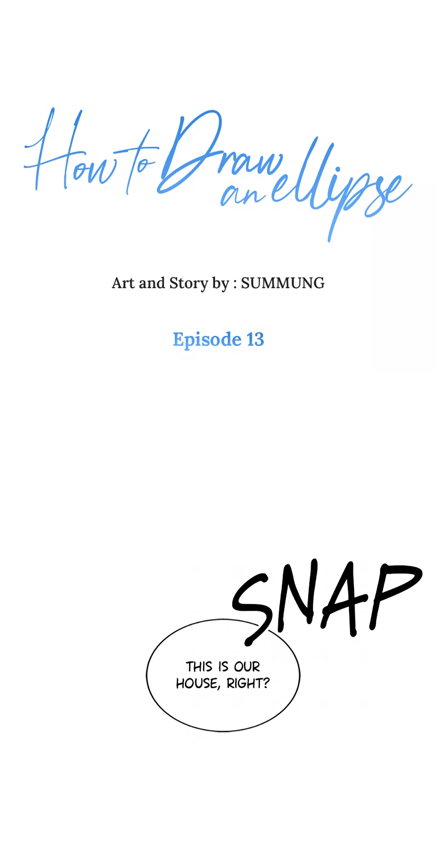 How to Draw an Ellipse Chapter 13 - Page 1