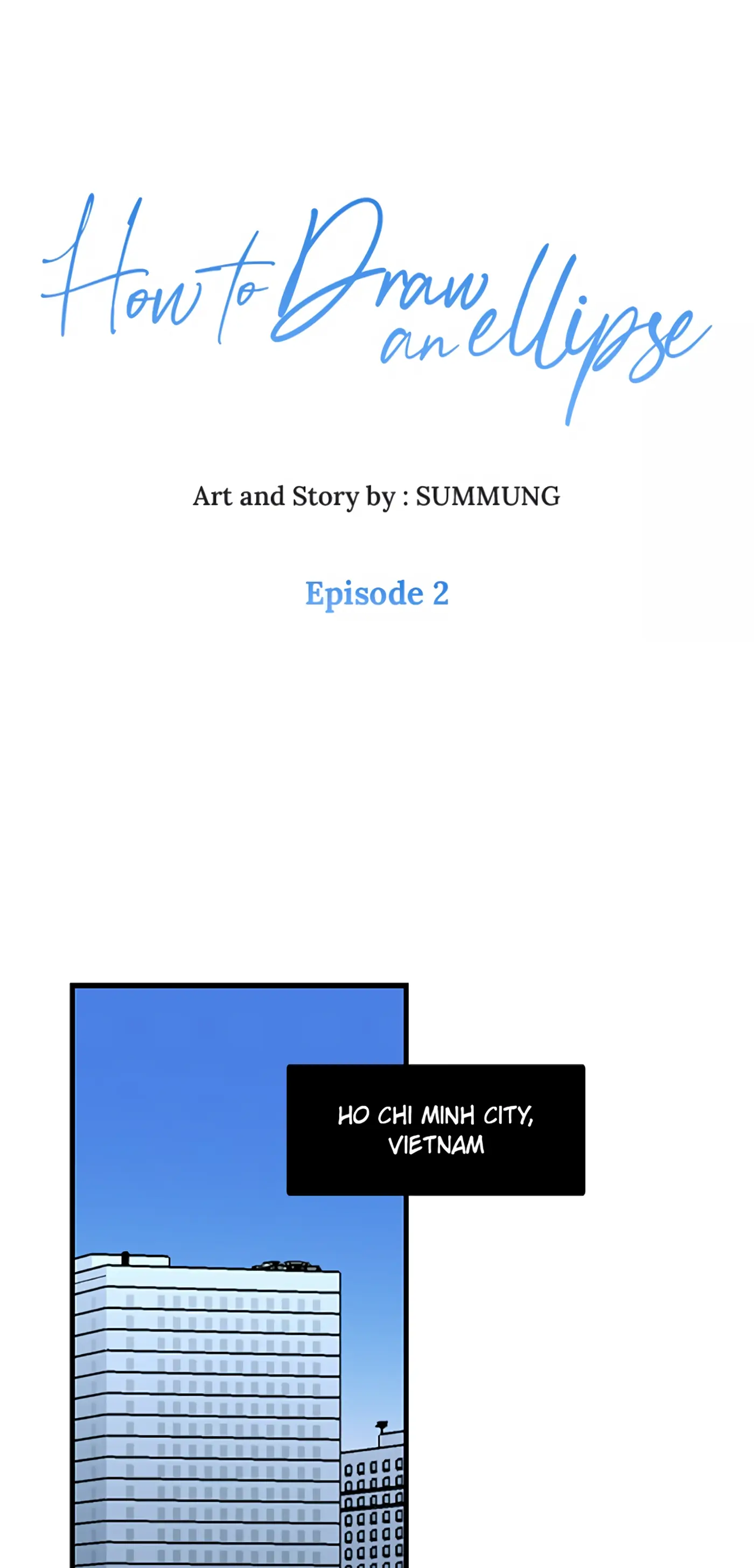 How to Draw an Ellipse Chapter 2 - Page 1