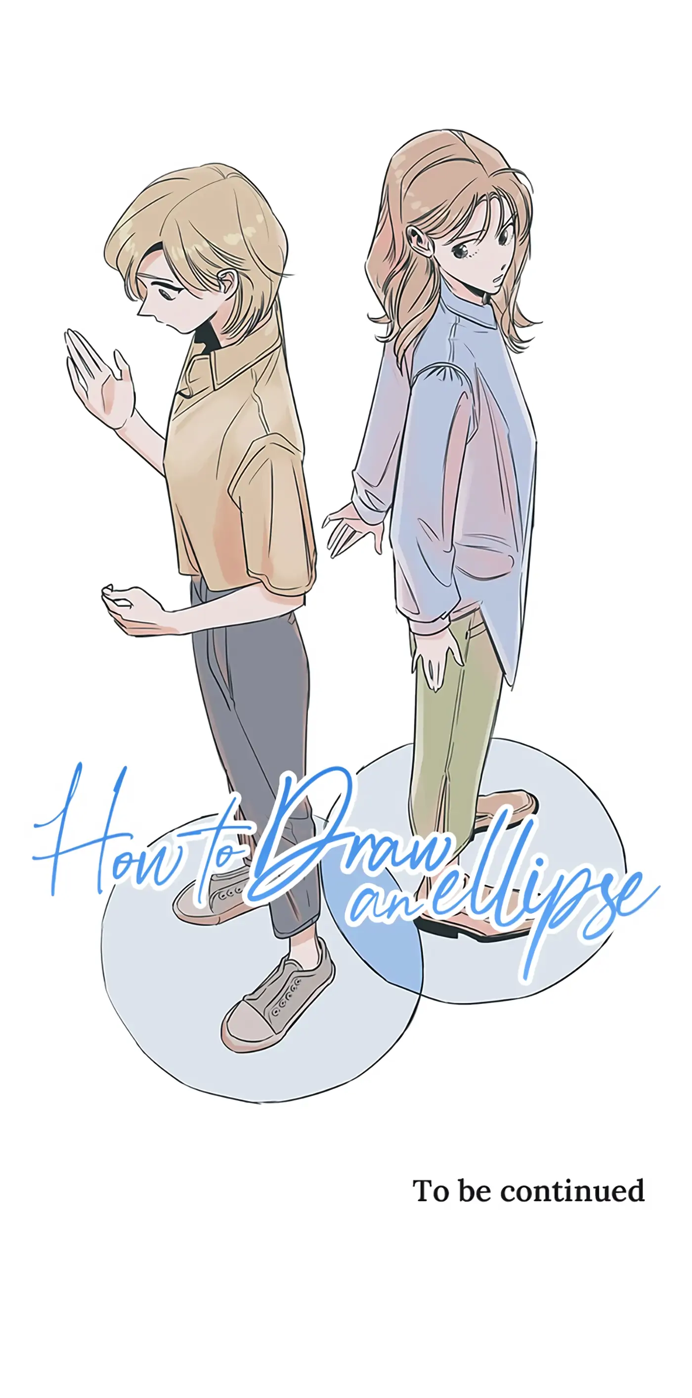 How to Draw an Ellipse Chapter 22 - Page 84