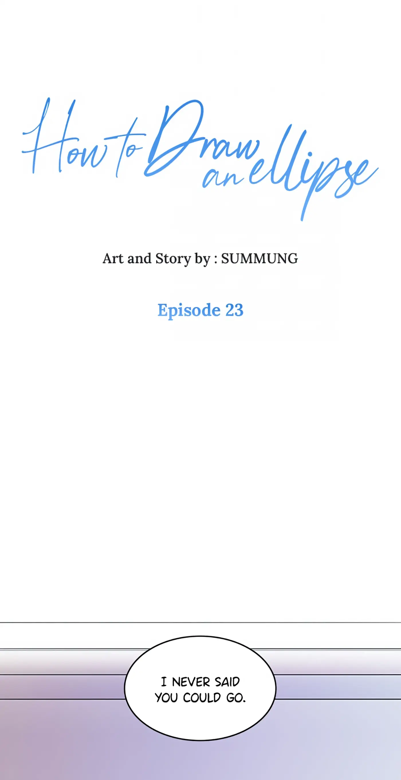 How to Draw an Ellipse Chapter 23 - Page 1